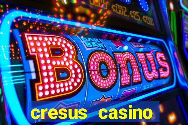 cresus casino service client