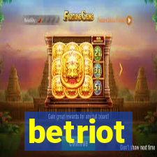 betriot