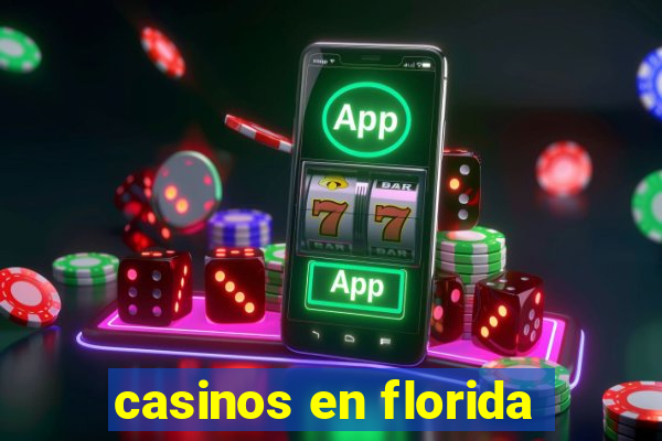 casinos en florida