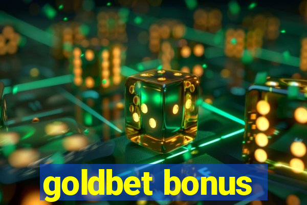 goldbet bonus