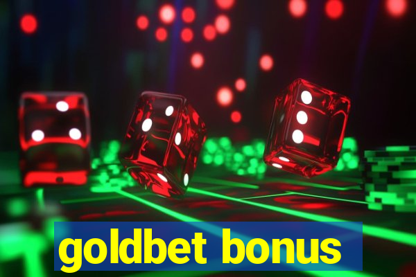 goldbet bonus