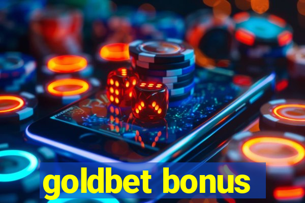 goldbet bonus