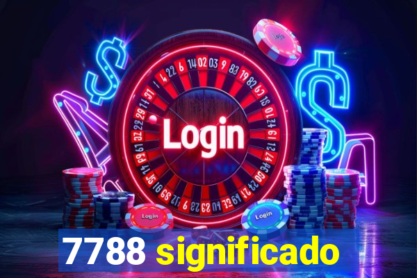 7788 significado