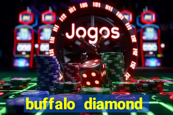 buffalo diamond slot machine