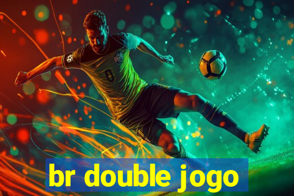 br double jogo