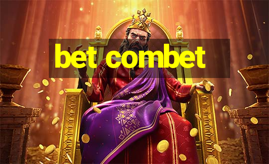 bet combet