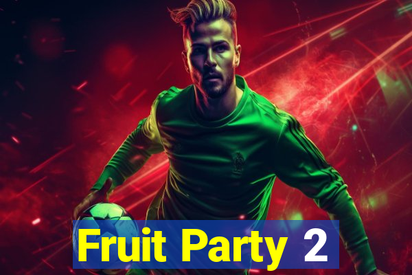 Fruit Party 2