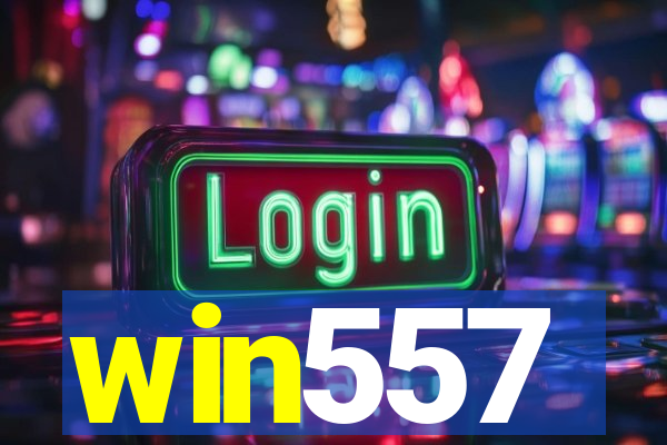 win557