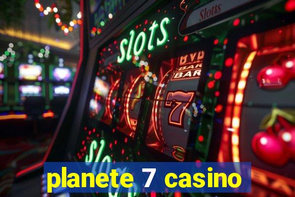 planete 7 casino