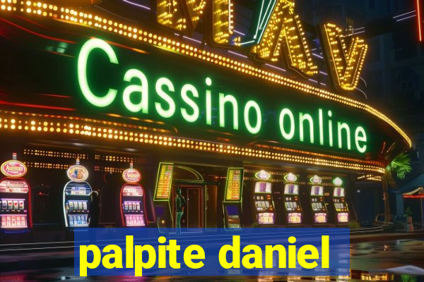 palpite daniel