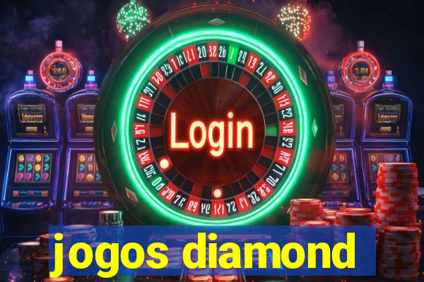 jogos diamond