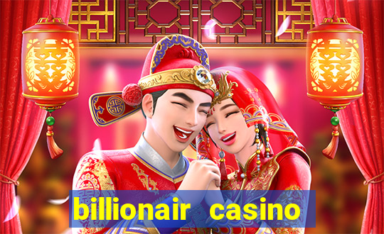 billionair casino free chips