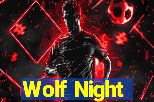 Wolf Night