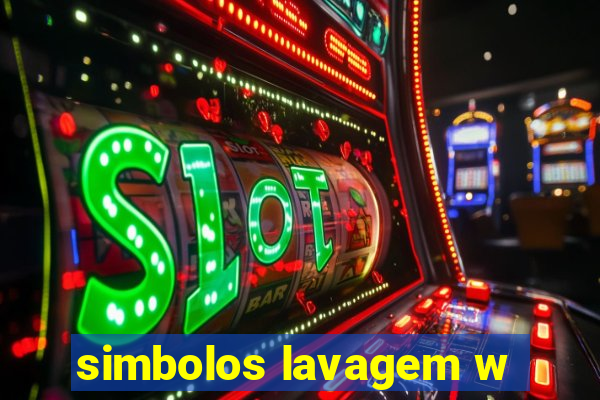 simbolos lavagem w