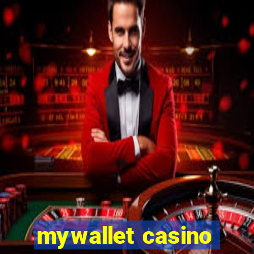 mywallet casino