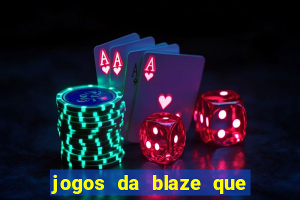 jogos da blaze que pagam bem