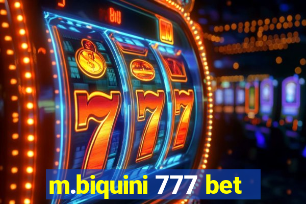 m.biquini 777 bet