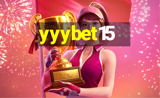 yyybet15