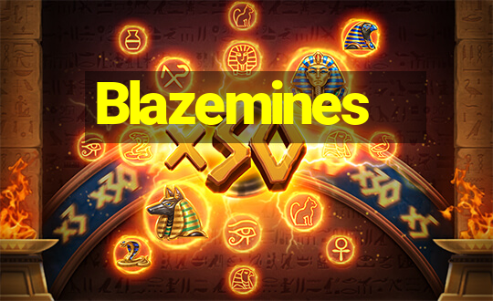 Blazemines