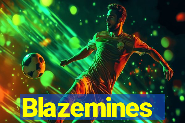 Blazemines