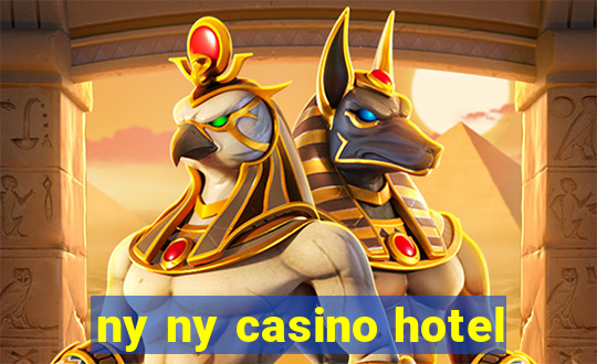 ny ny casino hotel