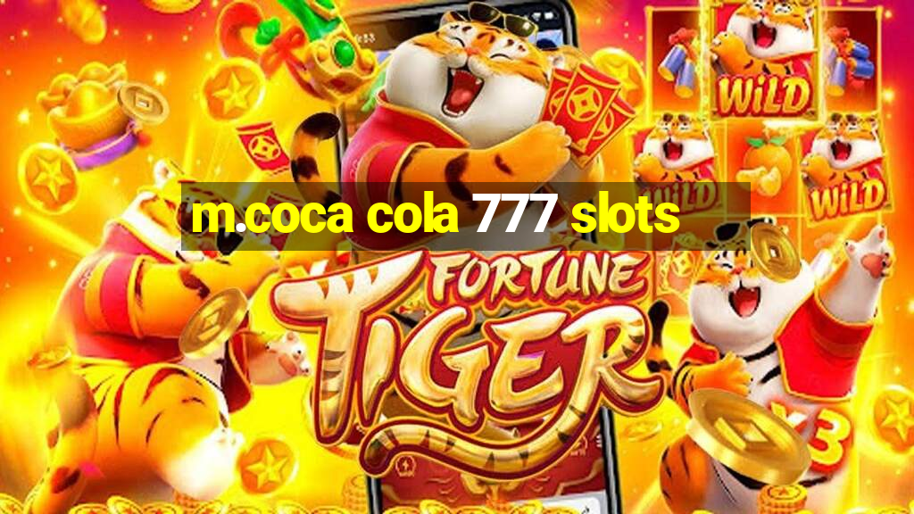 m.coca cola 777 slots