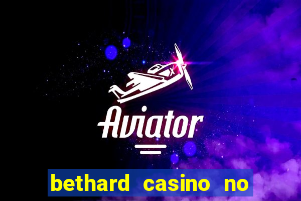 bethard casino no deposit bonus codes