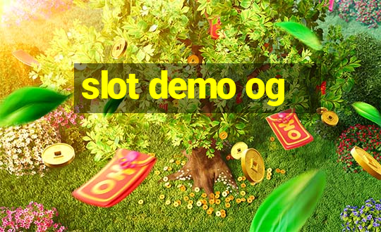 slot demo og