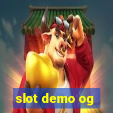 slot demo og