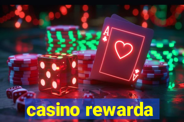 casino rewarda