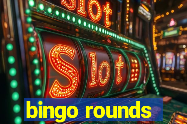 bingo rounds