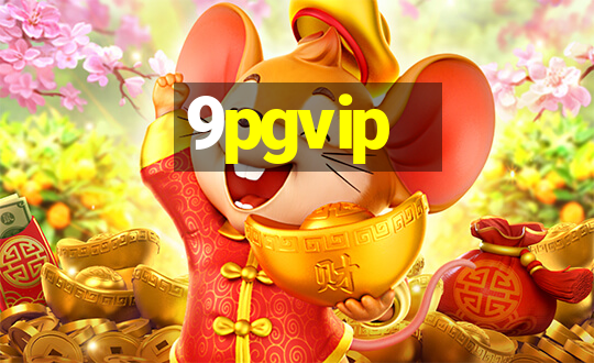 9pgvip