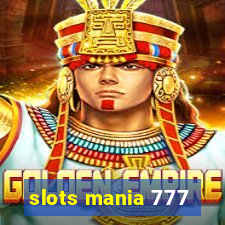 slots mania 777