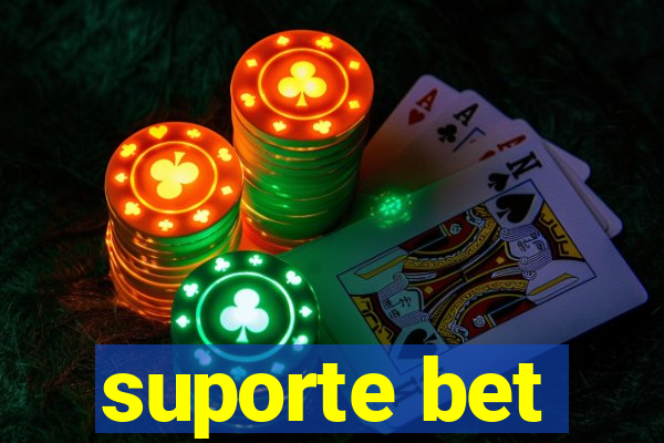 suporte bet