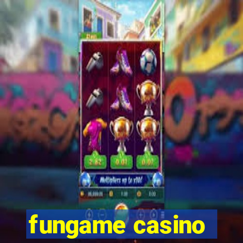 fungame casino