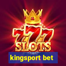 kingsport bet