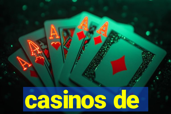 casinos de