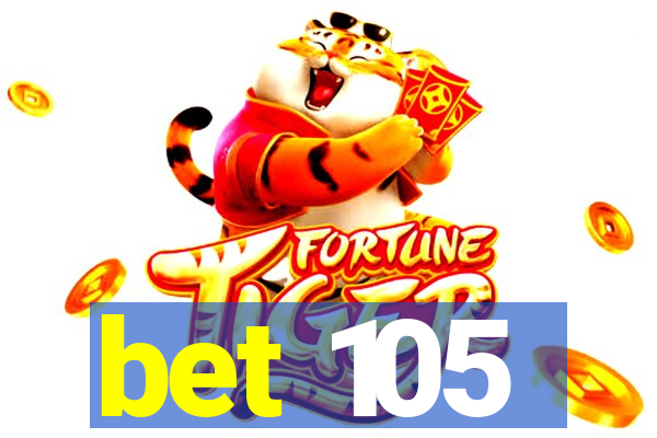 bet 105