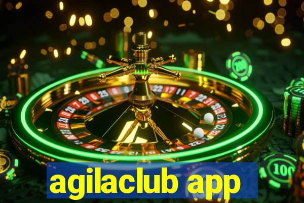 agilaclub app