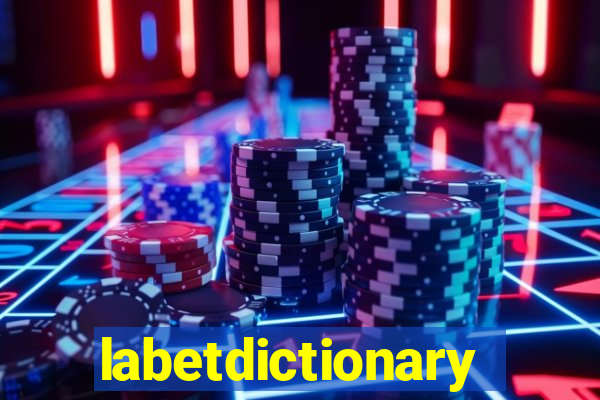 labetdictionary