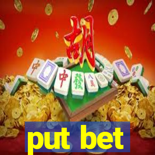 put bet