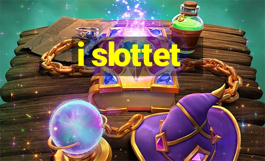 i slottet