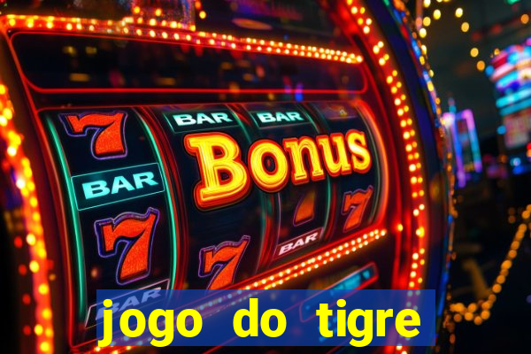 jogo do tigre fortune tiger demo