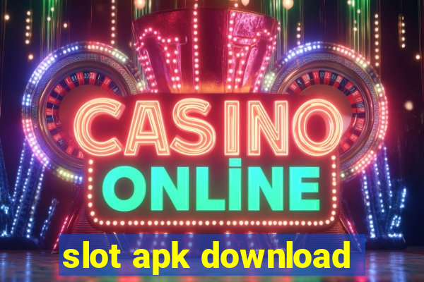 slot apk download