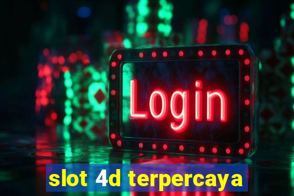 slot 4d terpercaya