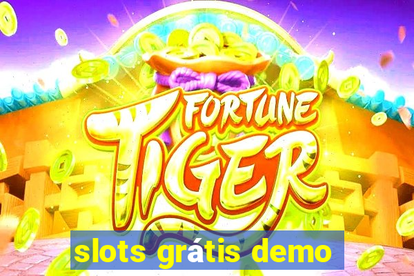 slots grátis demo