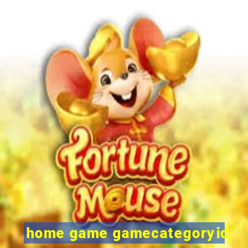 home game gamecategoryid