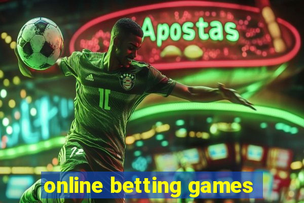 online betting games