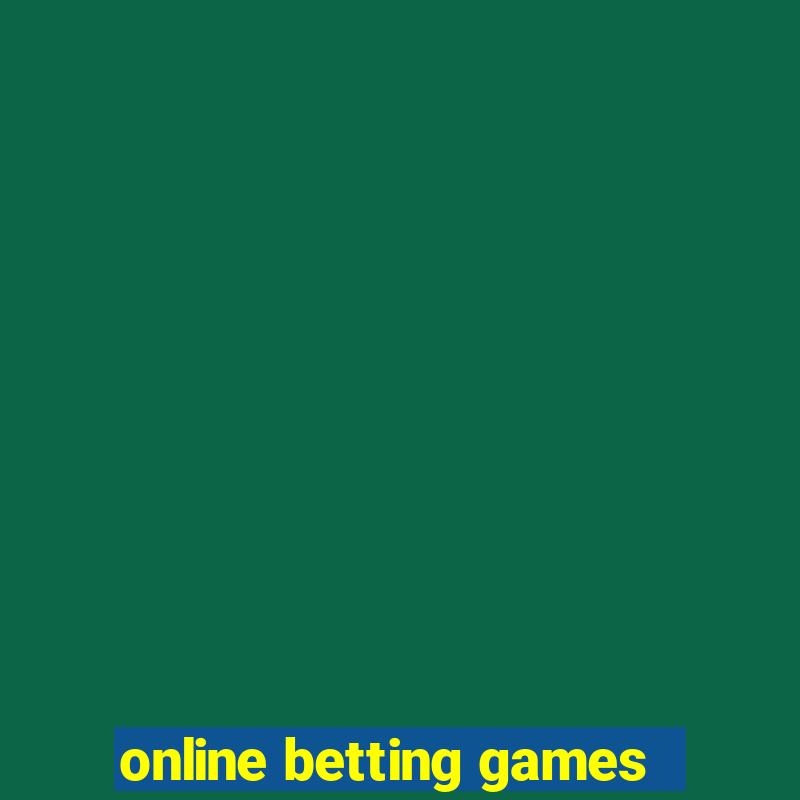 online betting games