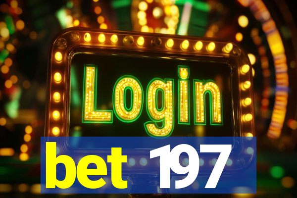 bet 197